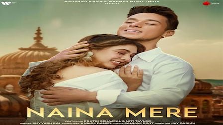 Naina Mere Lyrics Suyyash Rai | Pratik Sehajpal