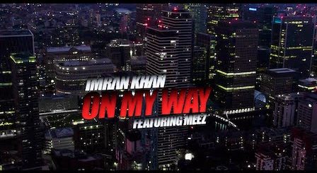 On My Way Lyrics Imran Khan x Meez