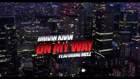 On My Way Lyrics Imran Khan x Meez