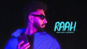 Raah Lyrics Navaan Sandhu