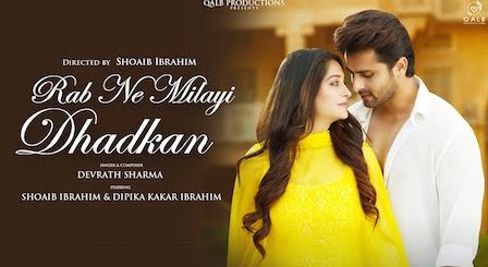 Rab Ne Milayi Dhadkan Lyrics Devrath Sharma