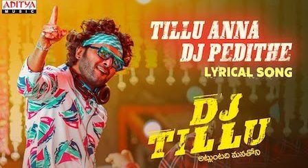 Tillu Anna DJ Pedithe Lyrics Dj Tillu