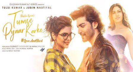 Tumse Pyaar Karke Lyrics Jubin Nautiyal x Tulsi Kumar