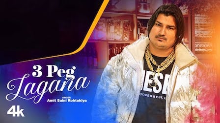 3 Peg Lagana Lyrics Amit Saini Rohtakiya