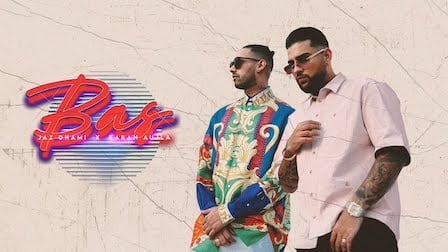 Bas Lyrics Karan Aujla x Jaz Dhami