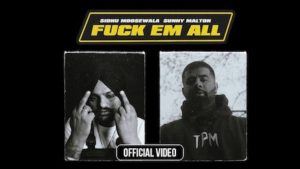 Fuck Em All Lyrics Sidhu Moose Wala