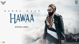 Hawaa Lyrics Babbu Maan