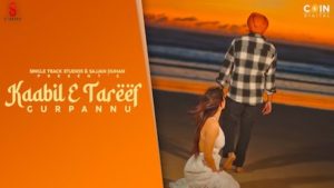 Kaabil E Tareef Lyrics Gurpannu