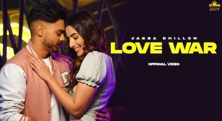 Love War Lyrics Jassa Dhillon