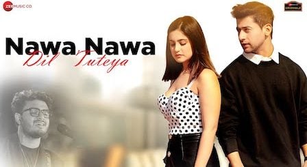 Nawa Nawa Dil Tuteya Lyrics Raj Barman