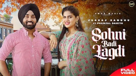 Sohni Badi Lagdi Lyrics Jugraj Sandhu