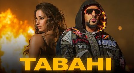 Tabahi Lyrics Badshah