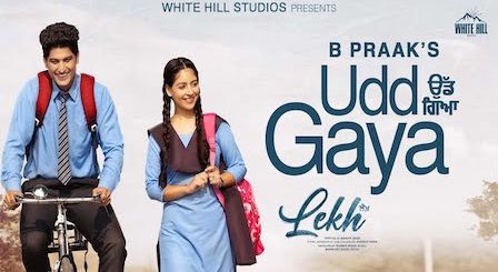 Udd Gaya Lyrics B Praak | Gurnam Bhullar