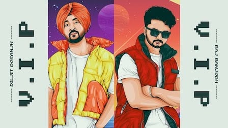 VIP Lyrics Raj Ranjodh x Diljit Dosanjh