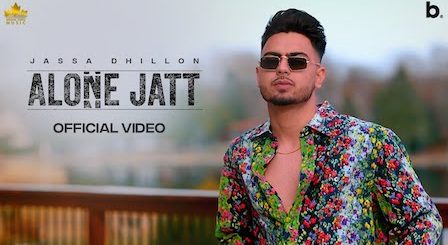 Alone Jatt Lyrics Jassa Dhillon