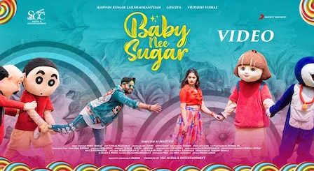 Baby Nee Sugar Lyrics Ashwin Kumar