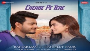 Chehre Pe Tere Lyrics Raj Barman