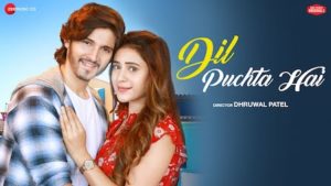 Dil Puchta Hai Lyrics Palak Muchhal