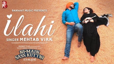 Ilahi Lyrics Mehtab Virk