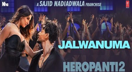 Jalwanuma Lyrics Heropanti 2