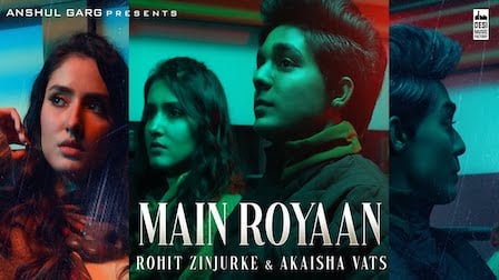 Main Royaan Lyrics Yasser Desai | Tanveer Evan