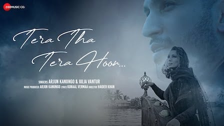 Tera Tha Tera Hoon Lyrics Arjun Kanungo