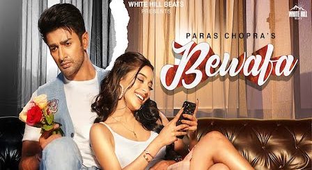 Bewafa Lyrics Paras Chopra