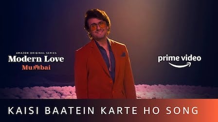 Kaisi Baatein Karte Ho Lyrics Modern Love Mumbai