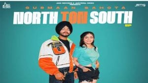 North Ton South Lyrics Gurmaan Sahota