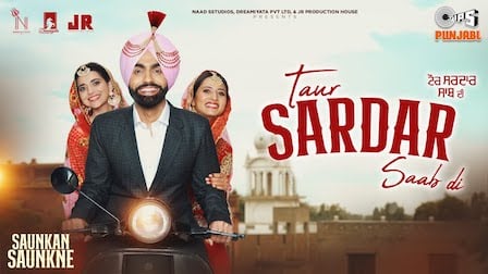 Taur Sardar Saab Di Lyrics Ammy Virk | Saunkan Saunkne