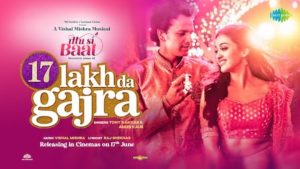 17 Lakh Da Gajra Lyrics Ittu Si Baat | Tony Kakkar