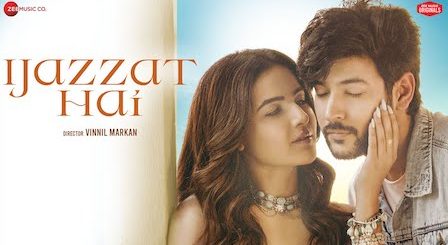 Ijazat Hai Lyrics Raj Barman