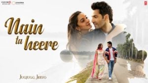 Nain Ta Heere Lyrics Jug Jugg Jeeyo | Guru Randhawa