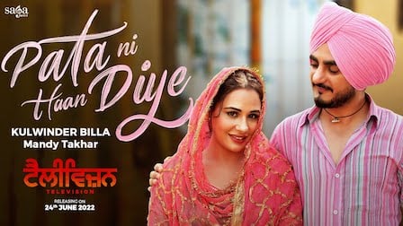 Pata Ni Haan Diye Lyrics Kulwinder Billa