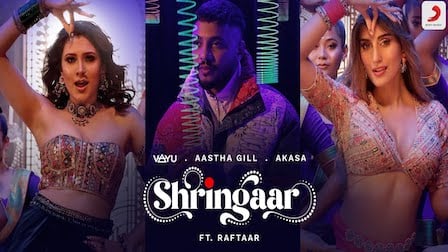 Shringaar Lyrics Raftaar x Aastha Gill