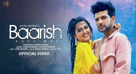 Baarish Aayi Hai Lyrics Stebin Ben