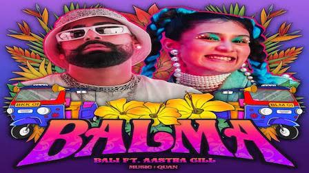 Balma Lyrics Bali x Aastha Gill