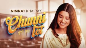 Chunni Lot Lyrics Nimrat Khaira