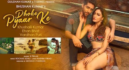 Dhokhe Pyar Ke Lyrics B Praak