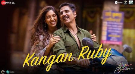 Kangan Ruby Lyrics Raksha Bandhan | Himesh Reshammiya