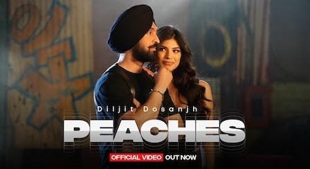 Peaches Lyrics Diljit Dosanjh