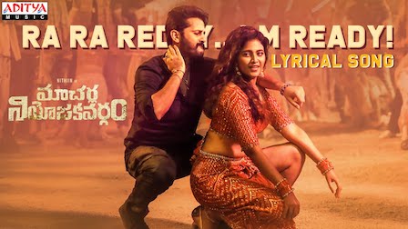 Ra Ra Reddy I'm Ready Lyrics Macherla Niyojakavargam