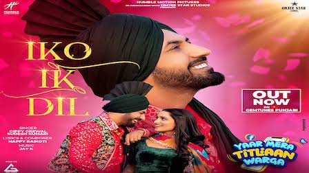 Iko Ik Dil Lyrics Gippy Grewal