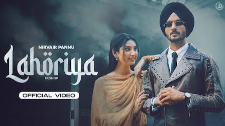 Lahoriya Lyrics Nirvair Pannu