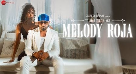 Melody Roja Lyrics Yo Yo Honey Singh