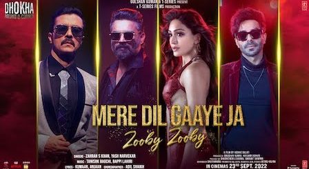 Mere Dil Gaaye Ja Zooby Zooby Lyrics Dhokha