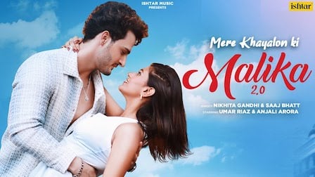 Mere Khayalon Ki Malika 2.0 Lyrics Saaj Bhatt x Nikhita Gandhi