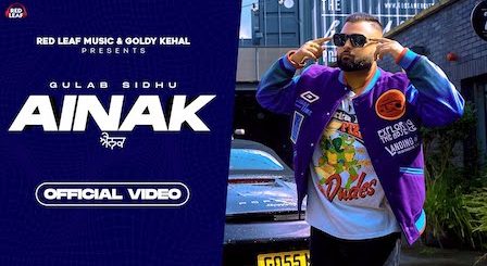 Ainak Lyrics Gulab Sidhu