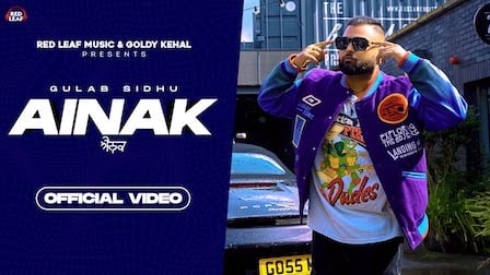 Ainak Lyrics Gulab Sidhu