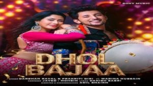 Dhol Baja Lyrics Darshan Raval